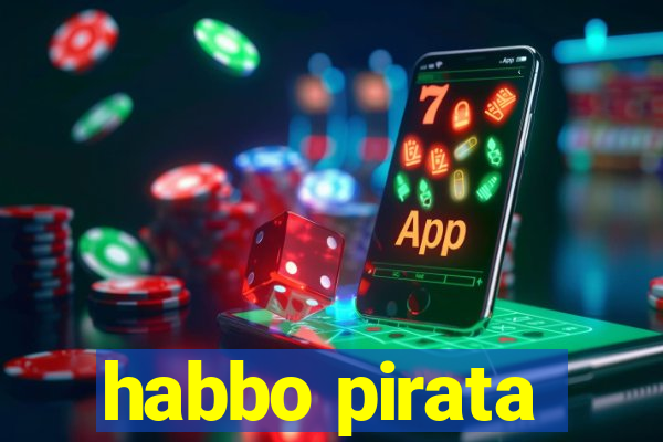 habbo pirata